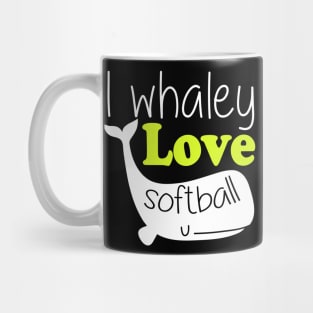 I Whaley Love Softball - Softball Player Mug